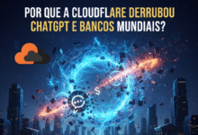 Por Que a Cloudflare Derrubou ChatGPT e Bancos Mundiais?