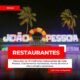 10 Experiências Imperdíveis: Os Melhores Restaurantes de João Pessoa