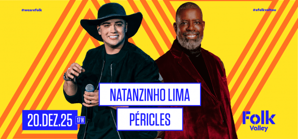 Natanzinho Lima e Péricles na Folk Valley 2025 1 Natanzinho Lima e Péricles na Folk Valley 2025