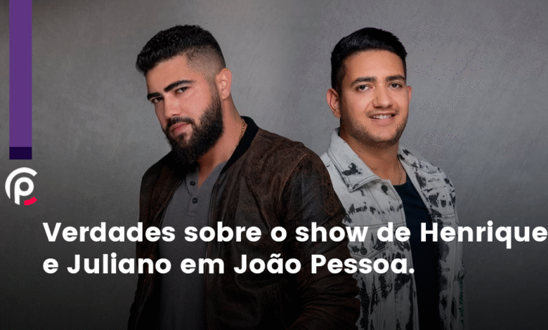 Verdades sobre o show de Henrique e Juliano em João Pessoa 1 Show de Henrique e Juliano em João Pessoa
