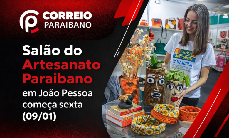 Sal&atilde;o do Artesanato Paraibano em Jo&atilde;o Pessoa come&ccedil;a sexta (09/01)