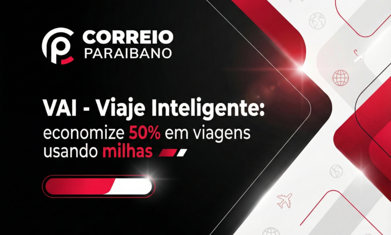 VAI - Viaje Inteligente: economize 50% em viagens usando milhas
