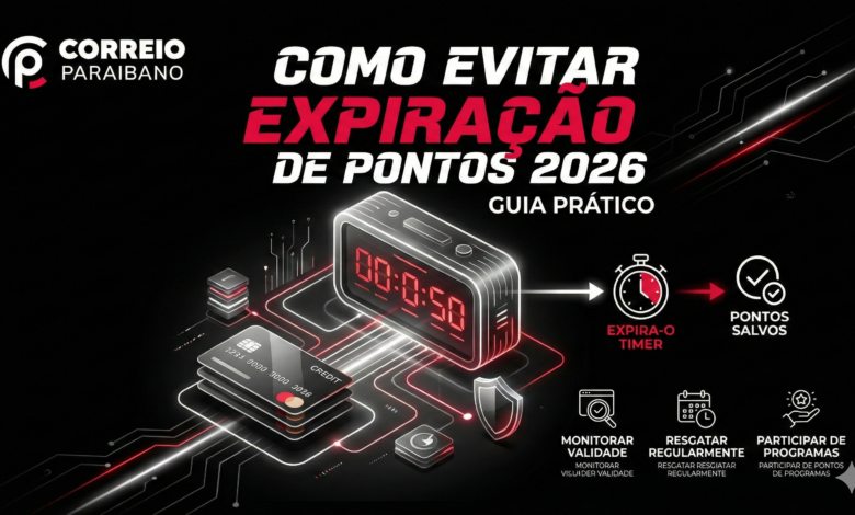 Como evitar expira&ccedil;&atilde;o de pontos 2026: proteja seu saldo eficientemente