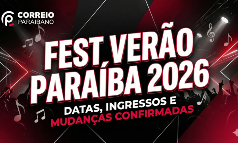 Fest Ver&atilde;o Para&iacute;ba 2026: Datas, Ingressos e Mudan&ccedil;as Confirmadas